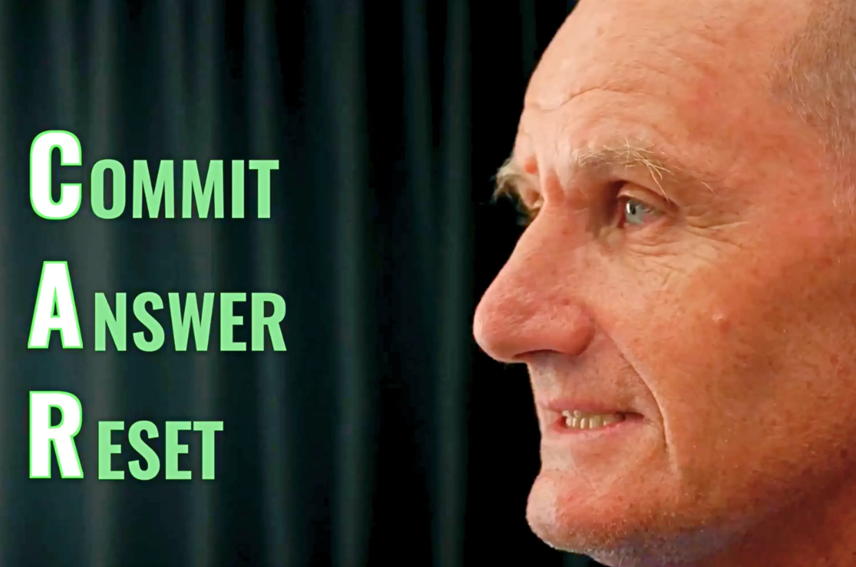 Between Point Routine - Committed-Action, Answer, Reset (CAR)